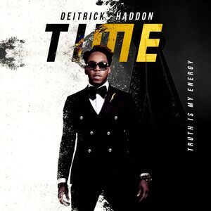 Deitrick Haddon - Time (truth Is My Energy)  CD
